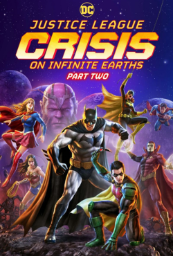 Justice League Crisis on Infinite Earths Part Two